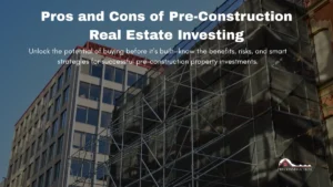 Home 16 Pre-Construction Real Estate Investing